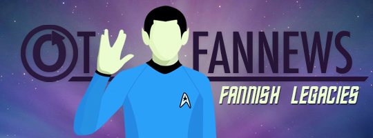 OTW Fannews banner by caitie~ with the text Fannish Legacies and art of Spock holding his hand in the Live Long and Prosper gesture